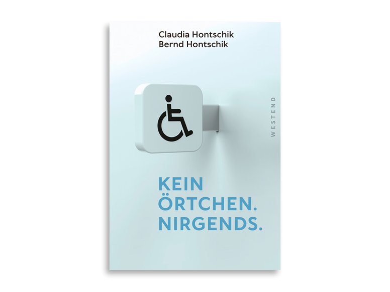 Buch von Claudia & Bernd Hontschik mit dem Titel "Kein Örtchen Nirgends"